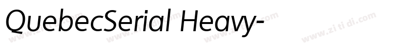 QuebecSerial Heavy字体转换